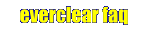 Everclear FAQ